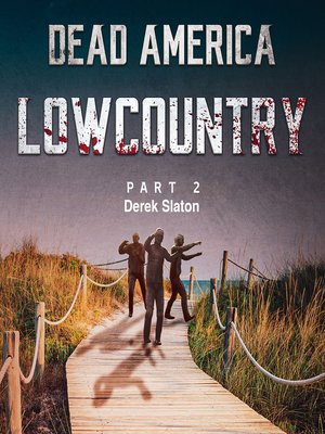 cover image of Dead America--Lowcountry Part 2